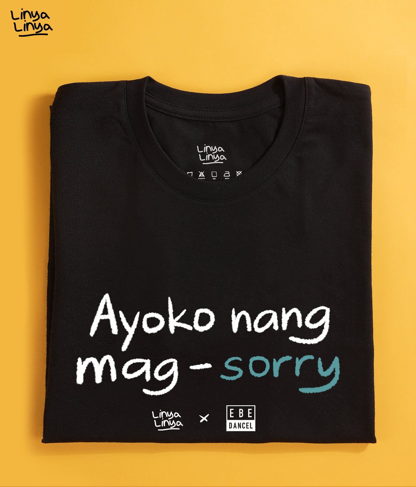 Linya-Linya x Ebe Dancel: Ayoko Nang Mag-Sorry (Black)