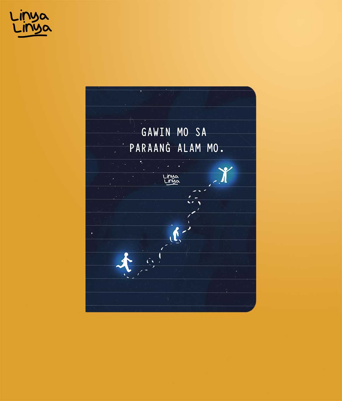 Small Notebook: Gawin Mo Sa Paraang Alam Mo.