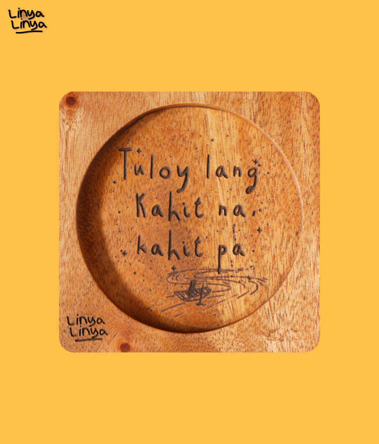Coaster: Tuloy Lang. Kahit na, Kahit Pa.