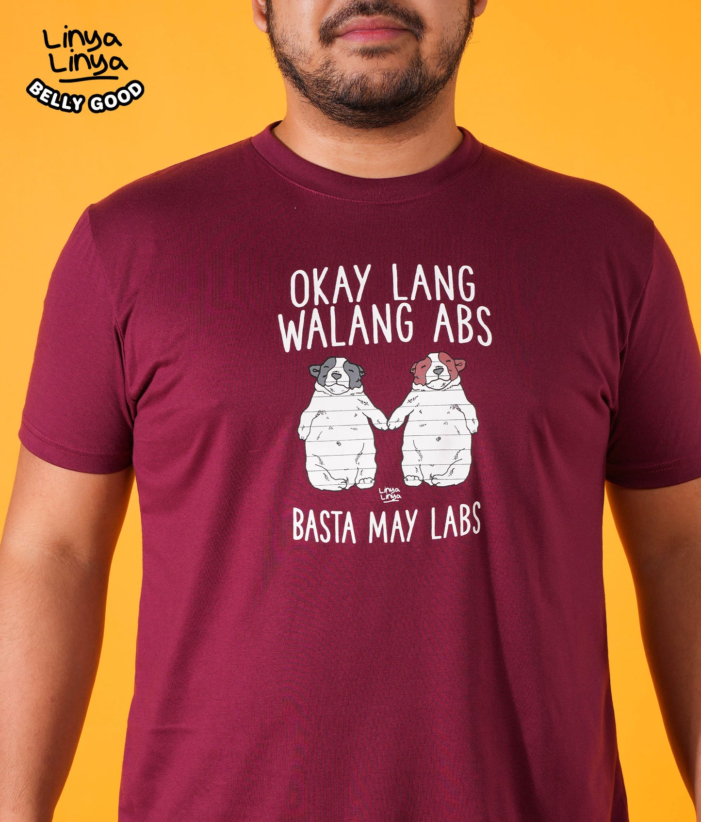 Belly Good: Okay Lang Walang Abs, Basta May Labs (Maroon)