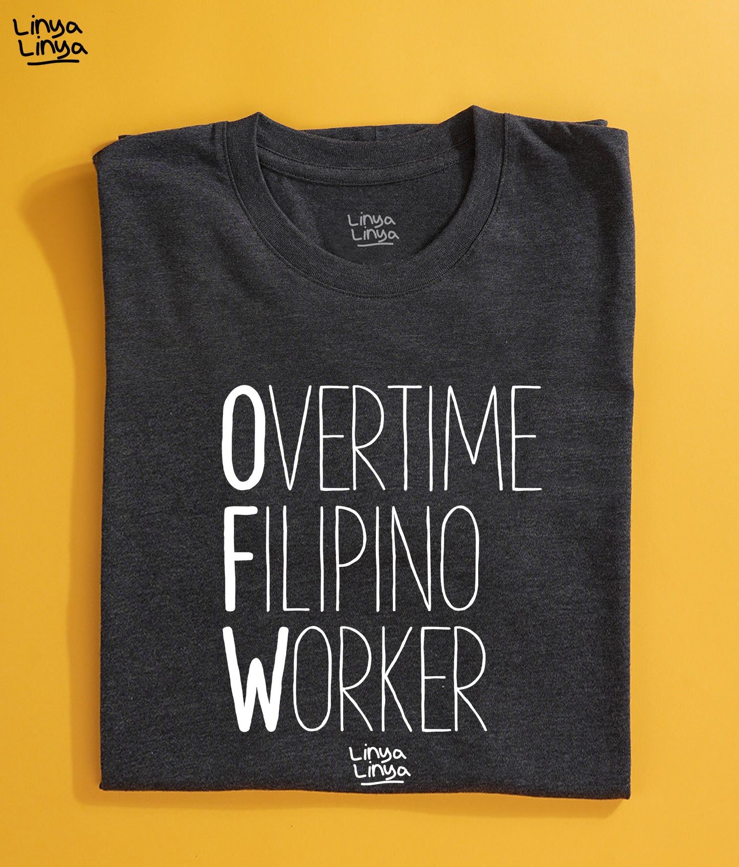 OFW - Overtime Filipino Worker (Acid Black)